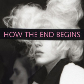 how the end begins