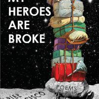 All My Heroes are broke