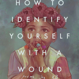 How to Identify Yourself with a Wound