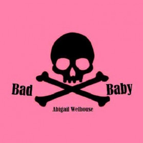 BAD BABY