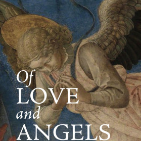 Of Love and Angels: Poems for My Fiancée