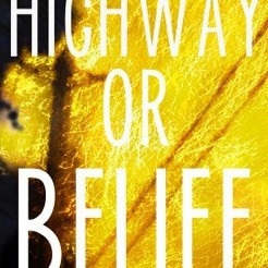 Highway or Belief